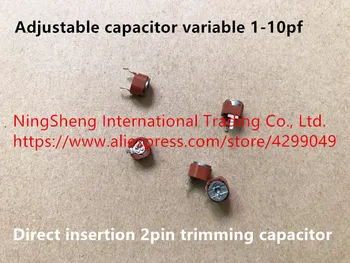 

Original new 100% adjustable capacitor variable 1-10pf direct insertion 2pin trimming capacitor (Inductor)