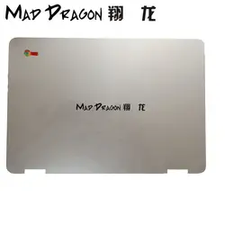 MAD DRAGON абсолютно новый ноутбук флип 12,5-ЖК задняя крышка в сборе для ASUS C302 C302CA Chromebook 13NB0DF1AM0101/470Q5LCJN00