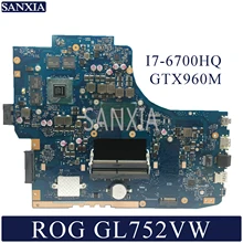 KEFU Laptop motherboard for ASUS ROG GL752VW Test original mainboard HM170 I7 6700HQ GTX960M 2GB 4GB