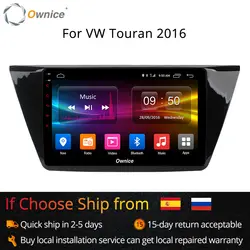 Ownice C500 + G10 10,1 "Octa 8 ядра для VW Touran 2016 android 8,1 автомобильный DVD Navi Радио gps 2 ГБ Оперативная память Поддержка 4G SIM DAB + TPMS