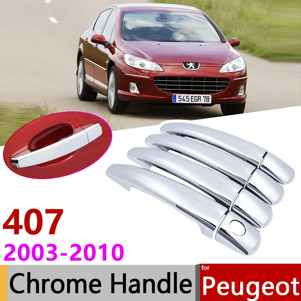 Для peugeot 407 sw 2003~ 2010 хром внешняя дверная ручка крышка наклейки на автомобиль отделка Набор 2004 2005 2006 2007 2008 2009