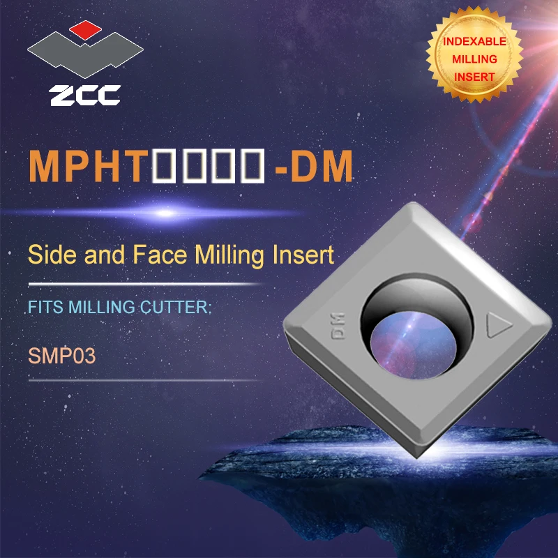 

ZCC.CT cnc lathe carbide inserts MPHT DM for side and face milling tool SMP03 for profile milling indexable milling tools