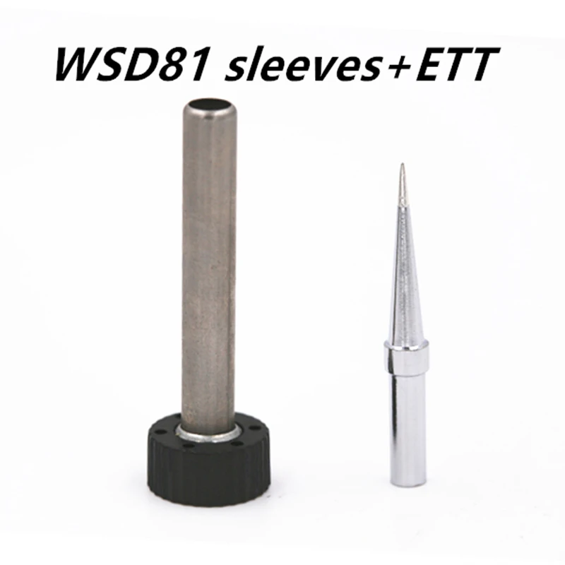 SZBFT For Weller tip WSD81 WSP80 Solder tip Station Iron sleeve + ETT soldering iron tip knokoo upper and lower case t0058748937 38 for wsd81 soldering station