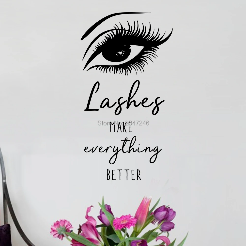 

Lashes Make Everything Better Quote Wall Decal Eyebrows Eyelashes Make Up Beauty Salon Decor Bedroom Living Room Wall Art