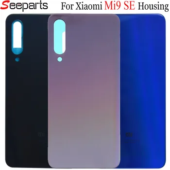 

Tested Xiaomi Mi 9 SE Back Battery Cover Rear Door Housing Case Glass Panel 9 SE Replacement 5.97" xiaomi mi9 se Battery Cover