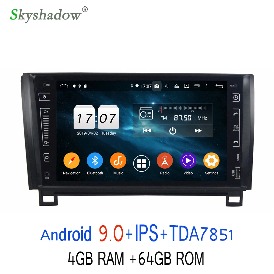 Sale HD 9" TDA7851 Android 9.0 4GB +64GB For Toyota Tundra Sequoia 2007-2013 Car DVD Player Wifi RDS RADIO GPS Glonass map Bluetooth 0 Sale HD 9" TDA7851 Android 9.0 4GB +64GB For Toyota Tundra Sequoia 2007-2013 Car DVD Player Wifi RDS RADIO GPS Glonass map Bluetooth 0