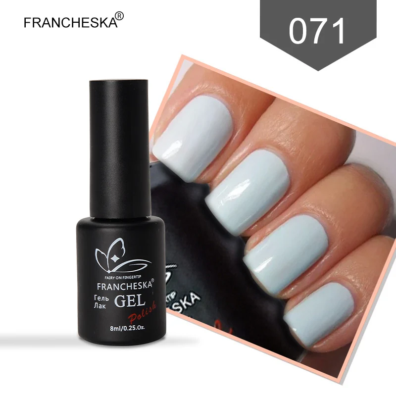 Francheska 8ml Gel Nail Polish Varnish Hybrid Nail Art Semi Permanent UV Color Gel Manicure Soak Off Gellak Primer Base Top Coat - Цвет: FR071