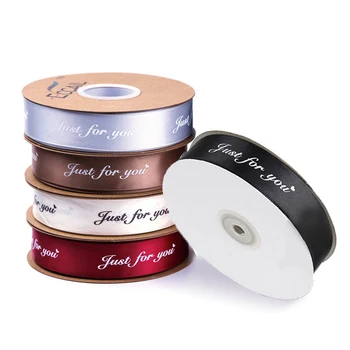 

25mm*5M Just For You Printed Polyester Ribbon for Wedding Birthday Party Decor DIY Teddy Bear Bow Craft Ribbons Gifts Wrapping