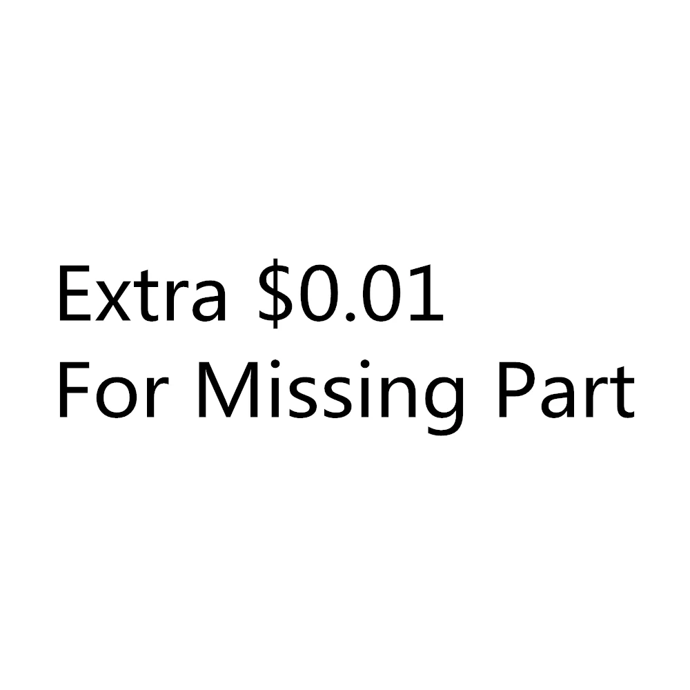 

EUEAVAN Extra Fee $0.01 for missing Parts or extra shipping cost shipping fees by other shipping way