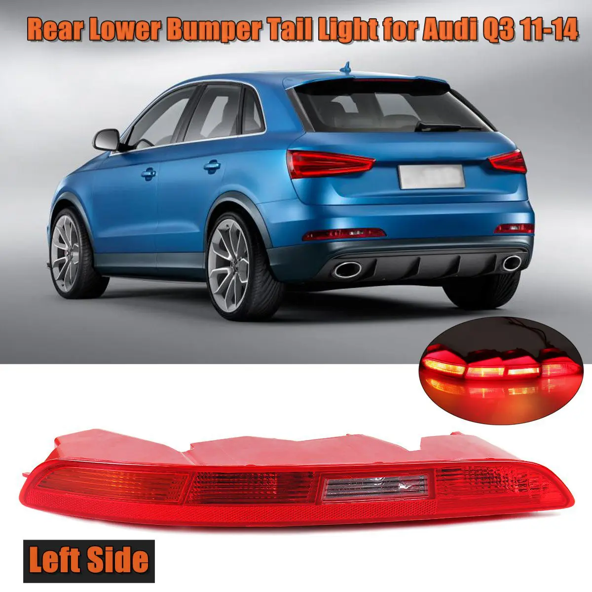 

Left Rear Bumper Light RED Tail Fog Light Bumper Side Marker Reflector Replacement Housing for AUDI Q3 2011-2015 #8U0 945 096