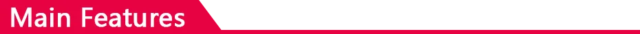 Main Features