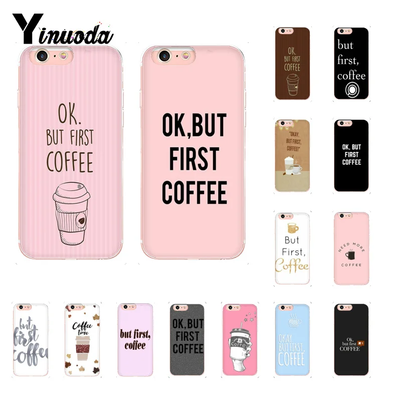 

Yinuoda Funny Ok But First Coffee Book Colorful Cute Phone Case for iPhone 8 7 6 6S Plus X XS MAX 5 5S SE XR 10 Cover