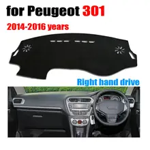 Приборной панели автомобиля охватывает мат для Peugeot 301- лет правым dashmat Pad Даш крышка авто приборной панели аксессуары