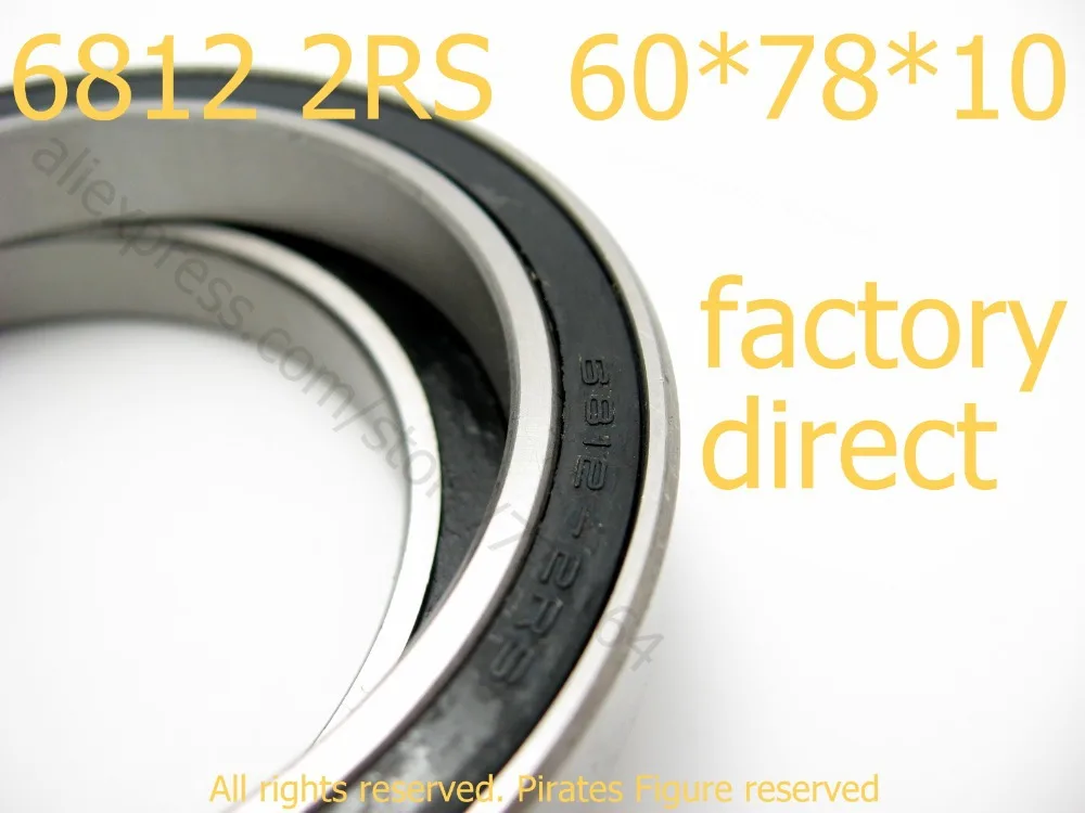 Factory Outlet High quality miniature deep groove ball bearing 6812 2RS 61812 2RS 6812 bearing 60*78*10 mm 4pcs/lot