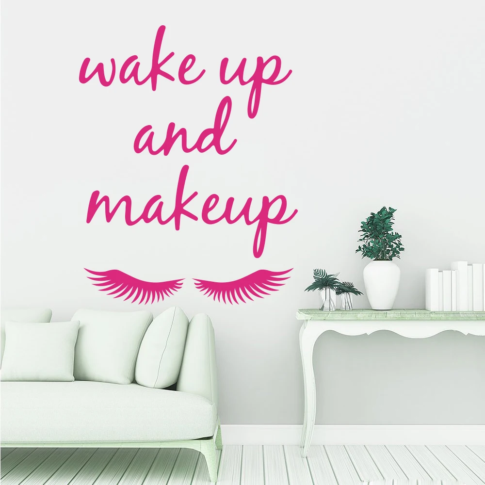Wake Up and Make Up Eyelash Quote Wall Sticker for Box Frame Hair Nail Salon Inspirational Quote Wall Decal Girl Room Vinyl  (2)