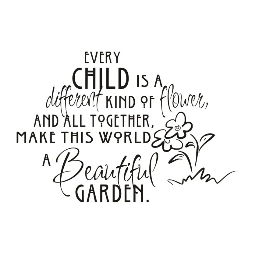 Every Child Is A Different Kind Of Flower Wall Sticker For Kids Room