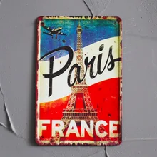 1 шт. Париж Франция французский флаг Эйфелева башня оловянные таблички указатели стены в комнате Берлога украшения искусства ретро, ВИНТАЖНЫЙ ПЛАКАТ из металла