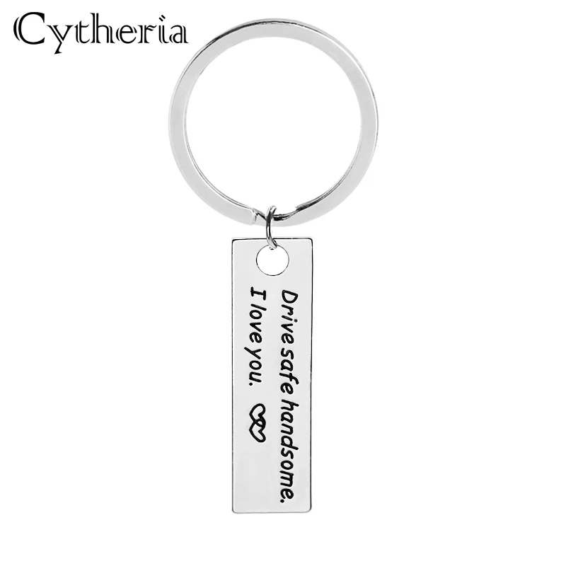 driver keychains drive safe handsome i love you key ring gift for