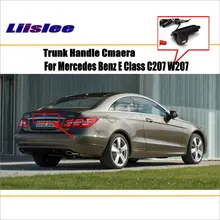 Liislee Автомобильная камера заднего вида для Mercedes Benz E Class C207 W207/камера заднего вида/HD CCD RCA NTST PAL/ручка багажника OEM