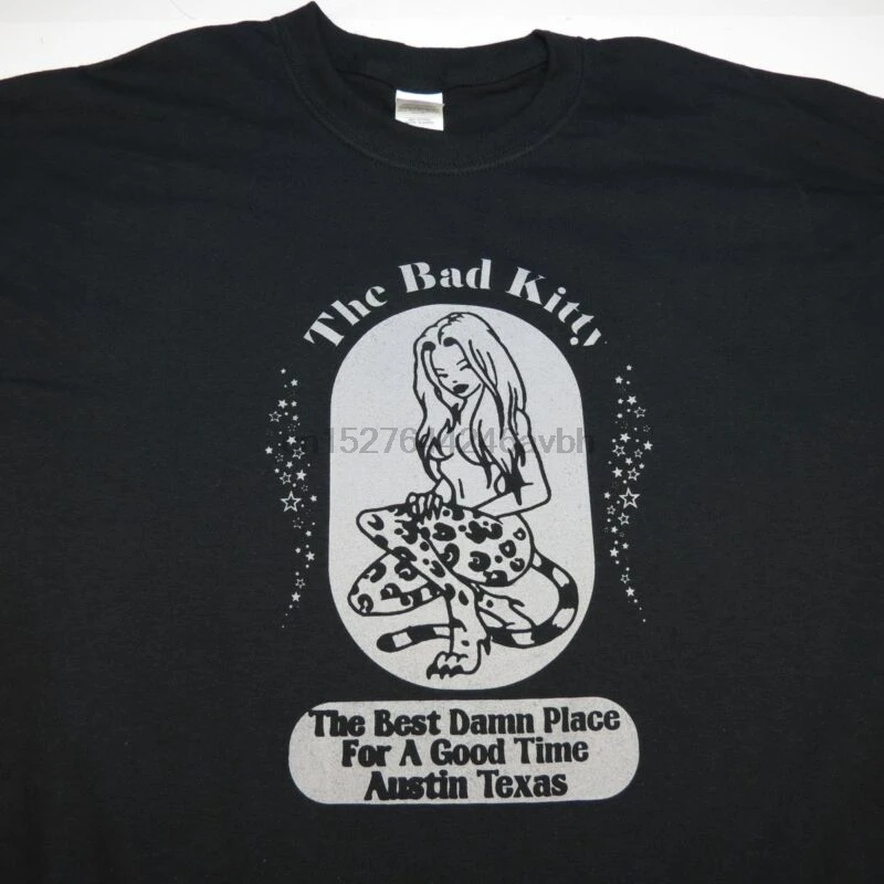 

NEW THE BAD KITTY Austin Texas Strip Club Dive Bar Pin Up Girl T SHIRT Mens XL