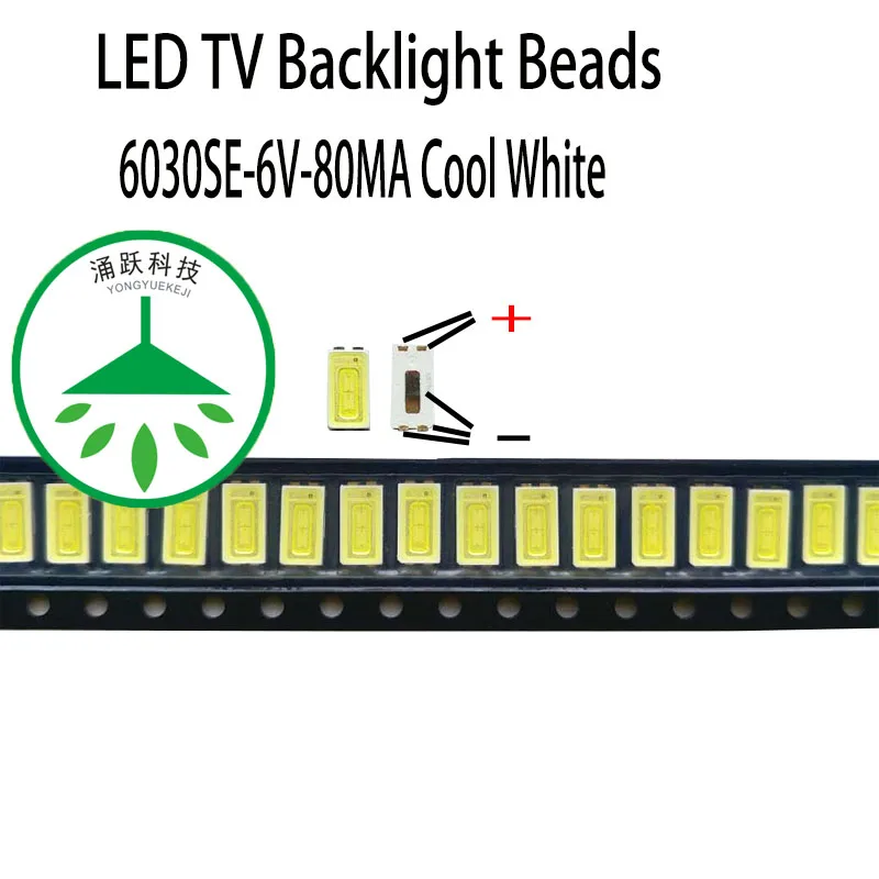 100Pcs/lot new 6030 6v 80ma lamp beads cool white for repair led lcd tv backlight light bar chip hot 20pcs 100pcs bit3368 b1t336b b1t3368 sop8 led backlight voltage driving chip integrated circuit