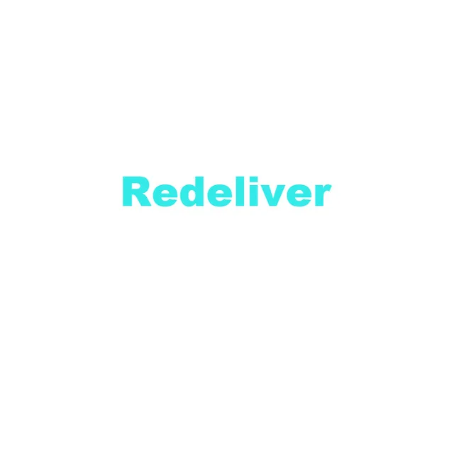 

Redeliver the goods