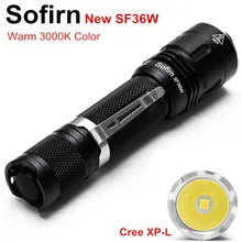 Sofirn New SF36W Tactical LED Flashlight 18650 Cree XPL 3000K Powerful 1000lm Lamp Torch Light Pocket Light Bike Camp Hunt fish