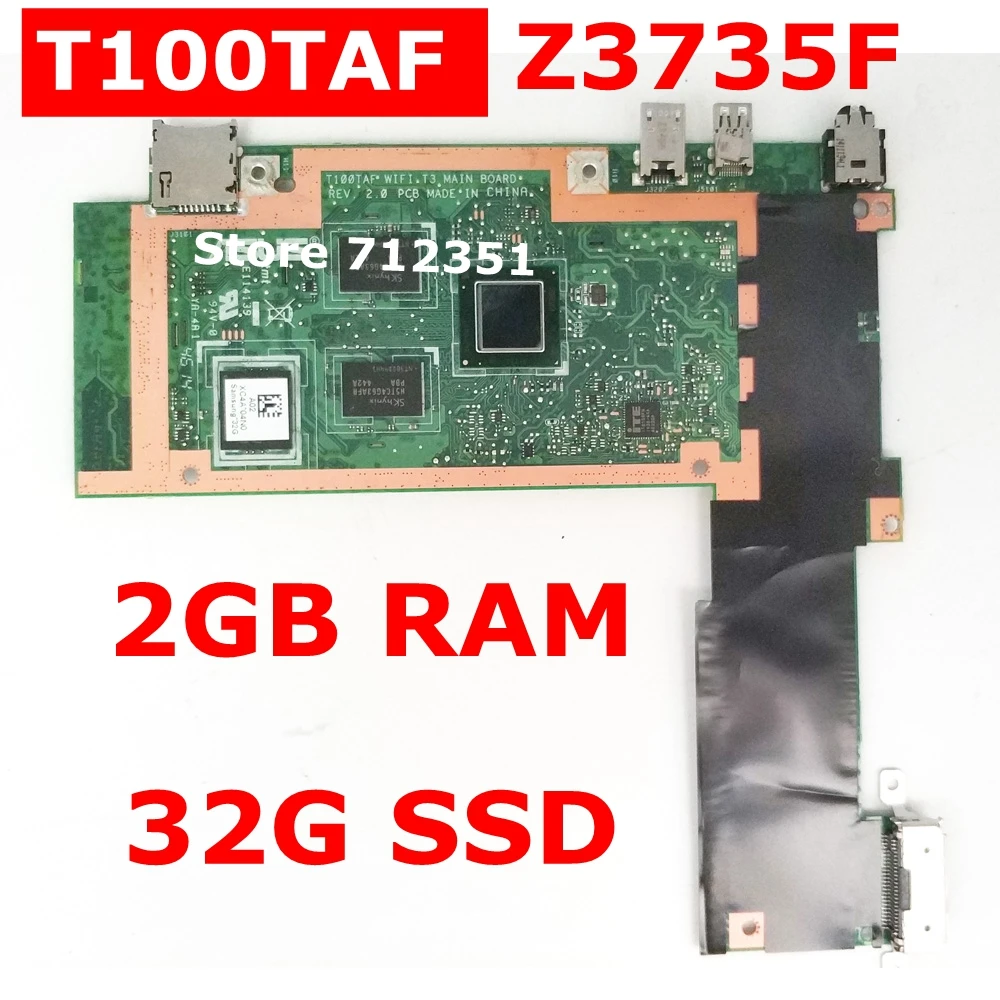 

T100TAF Motherboard Z3735F CPU 32GB SSD 2GB RAM For ASUS T100T T100TA Tablet Mainboard Test 100% OK