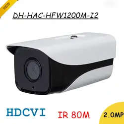 DH 2Mp HDCVI Камера HD 1080 P HAC-HFW1200M-I2 сеть пуля ИК безопасности Камера IP67 ИК расстоянии 80 м Бесплатная доставка