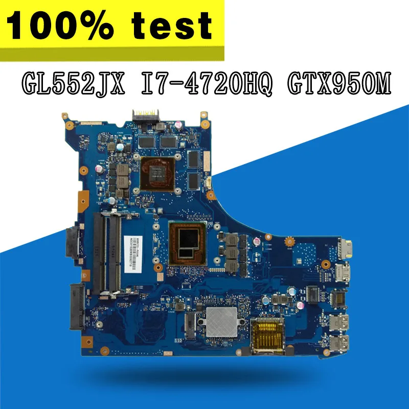 GL552JX Мб. _ 0 м/I7 4720HQ/AS материнская плата GTX950M для For Asus ROG GL552J ZX50J ноутбука