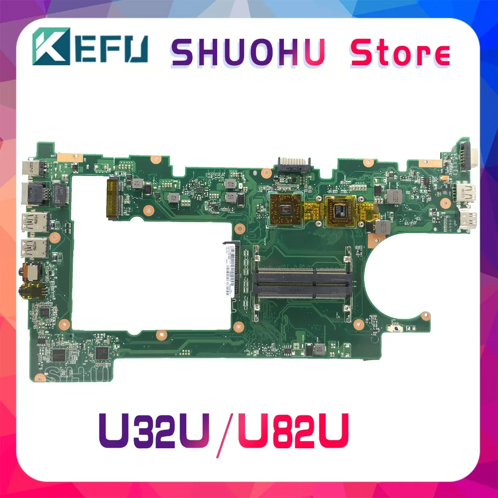 Материнская плата KEFU для ноутбука ASUS U32U U82U X32U протестированная на 100% рабочая