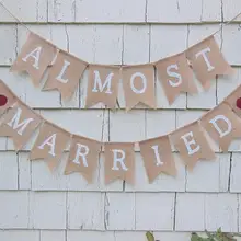 Пользовательские почти замуж ДУШ свадебные мешковины баннеры просто прицепили ура суки обручальное овсянки гирлянды наряд для фотосессий