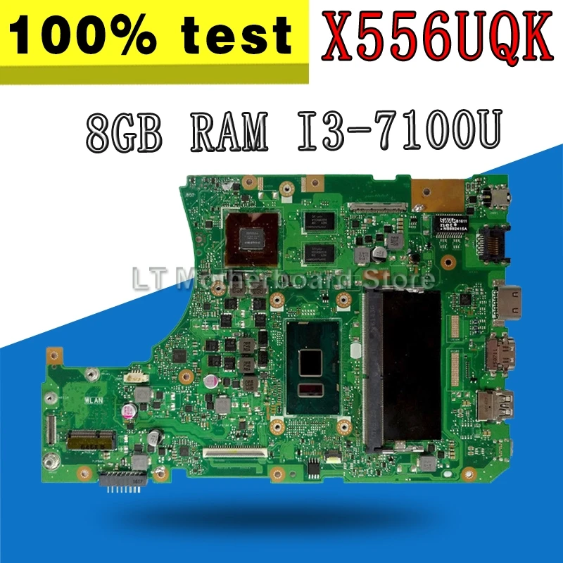 

With 8GB RAM I3-7100U CPU X556UQK mainboard For ASUS X556UV X556U X556UQK X556UQ laptop motherboard Tested Working