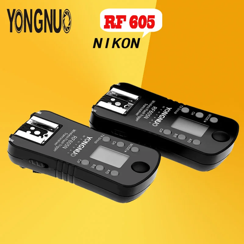 YONGNUO RF-605N RF-605 RF605 2.4GH беспроводной пульт дистанционного управления вспышка триггер с ЖК-дисплеем для Nikon D7100 D7000 D5200 D5100 D5000 et