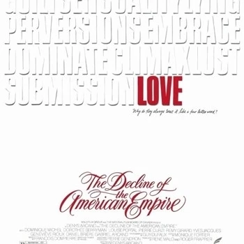Decline of the American Empire Movie Poster (11 x 17)