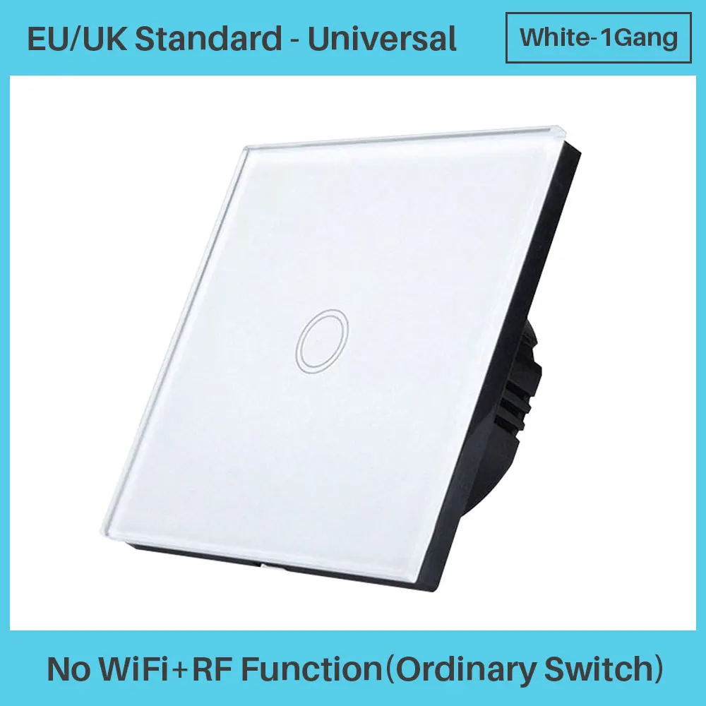 Универсальный умный Wi-Fi светильник, переключатель, 1 комплект, стандарт ЕС, Великобритании, управление через приложение, голосовое управление, совместим с Amazon Alexa Google Home Mini - Цвет: White Ordinary 1Gang