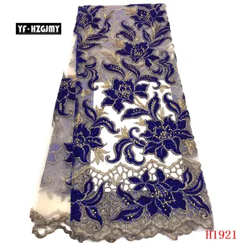 

YF HZGJMY High Quality Nigerian Lace Fabrics 2019 Tulle Embroidered African Lace Fabric Velvet French Net Lace Fabric A1921-1