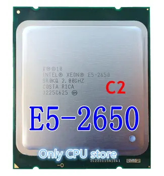

Intel Xeon Processor E5-2650 E5 2650 SR0KQ C2 CPU 8 CORE 2.0G 20M C2 Octa Core Desktop processor