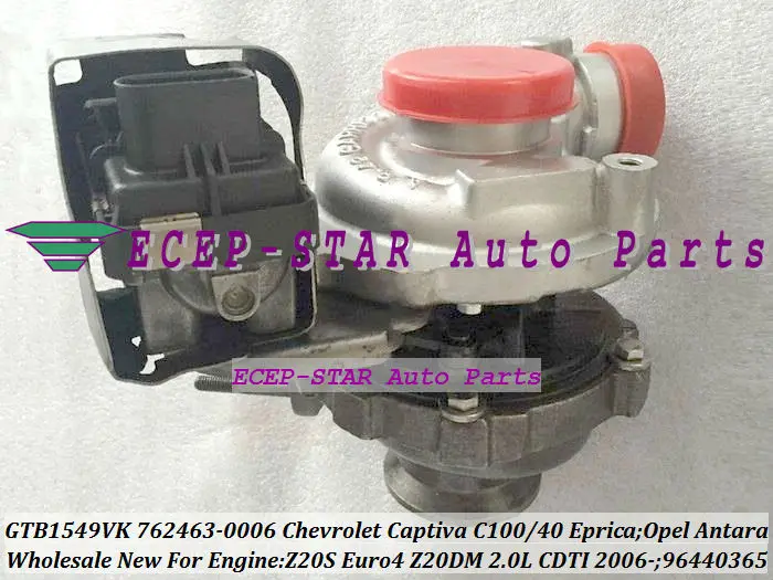 TURBO GTB1549VK 762463 762463-0002 762463-0006 96440365 96440364 Turbocharger For Chevrolet Captiva C100 C140 Eprica For Opel Antara 06- Z20S Z20DM Z20DMH 2.0L CDTI (1)