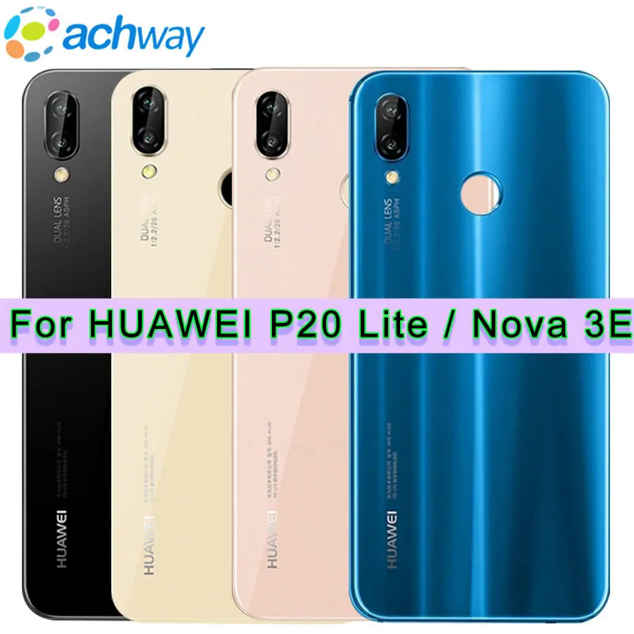 

Huawei P20 Lite Back Battery Glass Cover With Camera Lens Huawei P20 Lite Battery Cover Nova 3e Rear Door Housing Case Panel