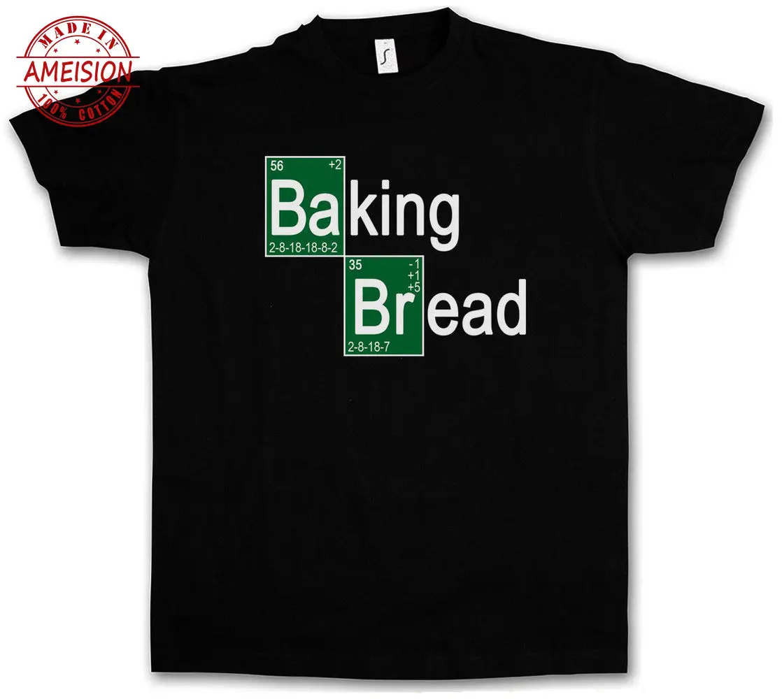 

New Summer game men clothes 2019 BAKING BREAD II Bakery Chef Breaking Confectioner Fun Baker Bad men tshirt luxury white t-shirt