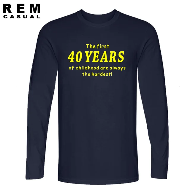 Super Nieuwe Stijl Grappige 40th Verjaardag Lange mouw T shirt De Eerste OV-86