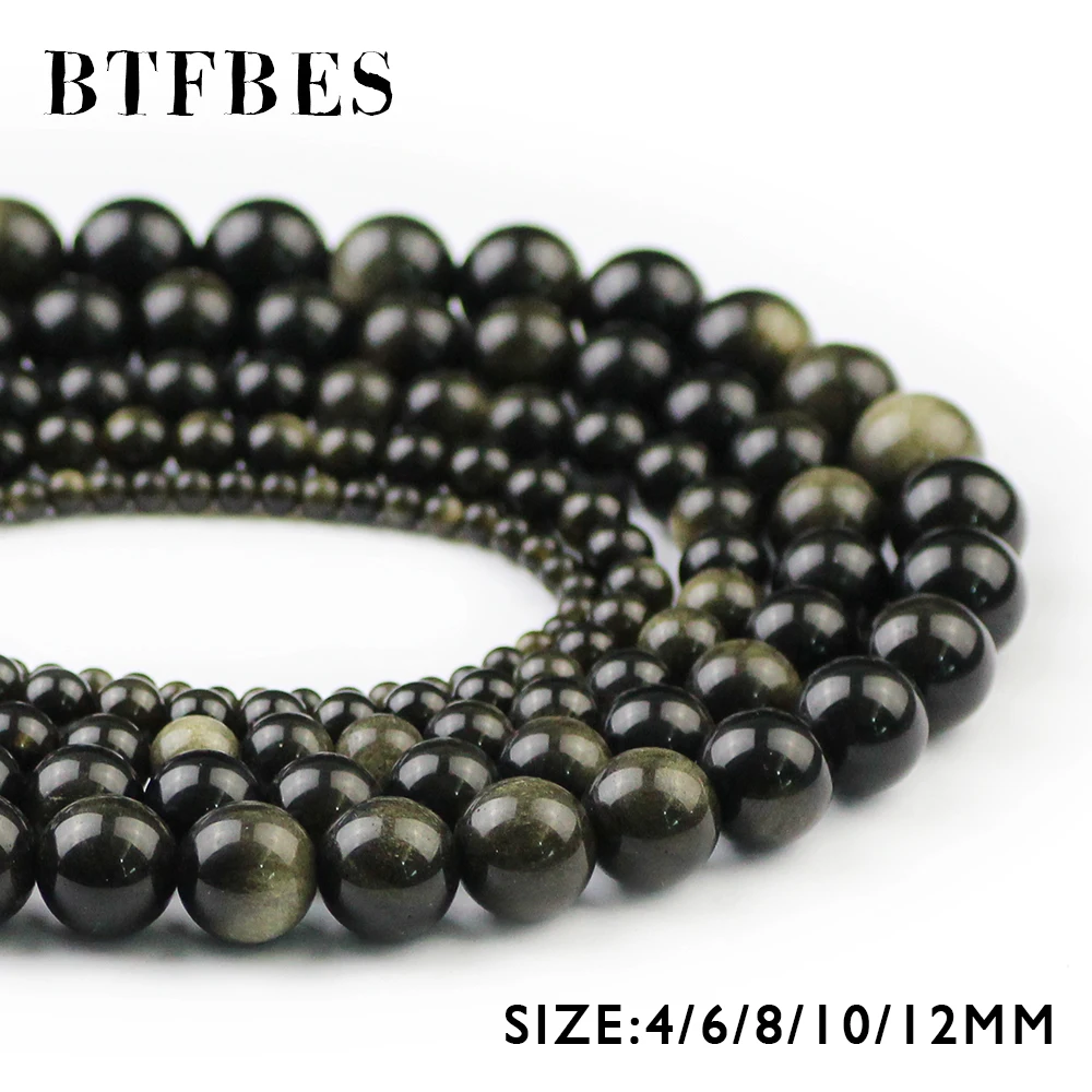 

BTFBES Golden Obsidian Ore Natural Stone Beads String 4/6/8/10/12MM Black Round Loose beads ball For Beading bracelet making DIY