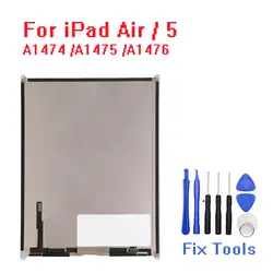 Для iPad Air 5 5th ЖК-дисплей Экран дисплея Замена Бесплатная доставка A1474 A1475 A1476 с инструментами