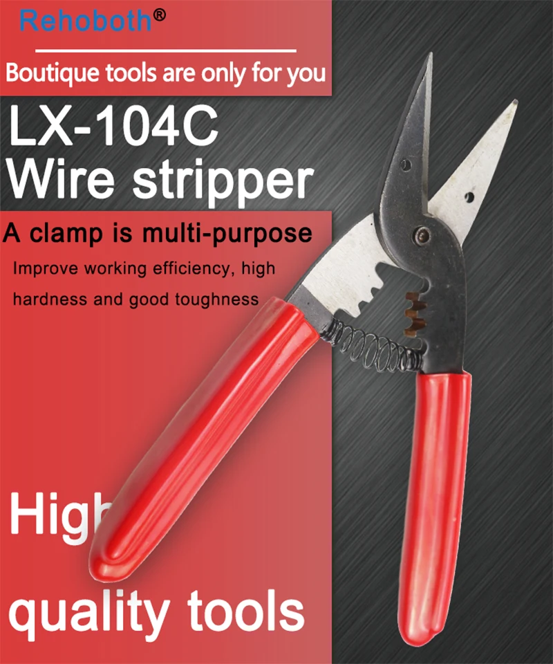 

LX-104C Multifunctional wire stripping pliers are used for cutting wires and Crimping terminal hand tools