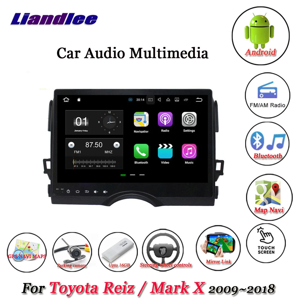

Liandlee Car Android System For Toyota Reiz / Mark X 2009~2018 Stereo Radio Video BT GPS Map Navi Navigation Multimedia No DVD