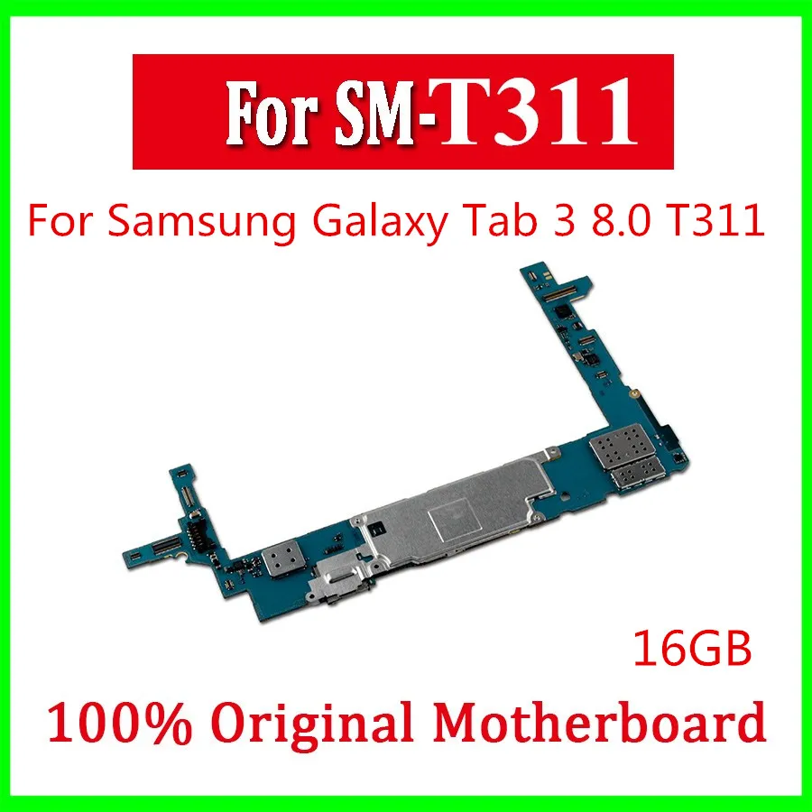 

Motherboard For Samsung Galaxy Tab 3 8.0 T311 Original Unlocked Logic Board For SM T311 With Full Chips Good Working