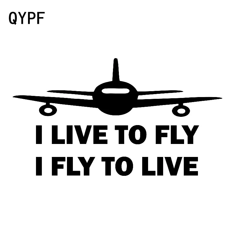 

QYPF 17.7cm*9.9cm Vivid Funny I LIVE TO FLY Plane Explore Steady Progress Vinyl Car Sticker Novel Decal C18-0755