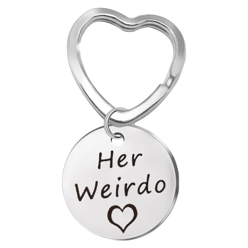 

"His crazy/Her Weirdo" Stainless steel Heart Keychain Chain Fashion Personalized Lovers Accessories Birthday Gift Jewelry