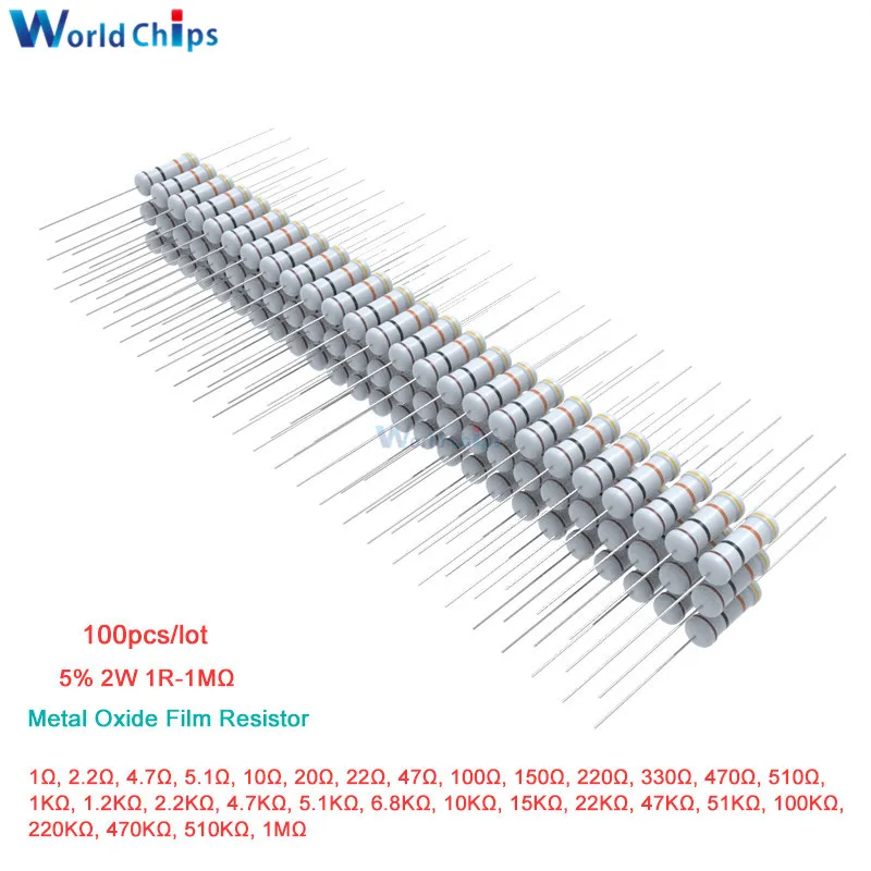 100 шт. 5% 2W 1R-1M Ω металлооксидный пленочный резистор 1R 4.7R 10R 100R 220R 1K 2,2 K 4,7 K 6,8 K 10K 22K 47K 100K 470K 1 МОм Ohm Сопротивление